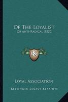 Of The Loyalist