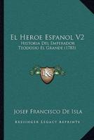 El Heroe Espanol V2