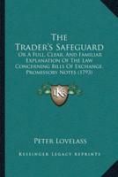 The Trader's Safeguard