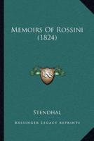 Memoirs Of Rossini (1824)