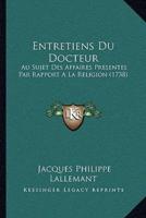 Entretiens Du Docteur