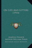 On Life And Letters (1914)