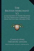 The British Merchant V3 the British Merchant V3