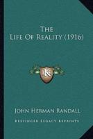 The Life Of Reality (1916)