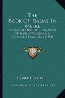 The Book Of Psalms, In Metre
