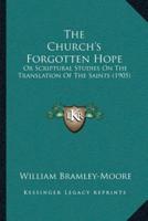The Church's Forgotten Hope