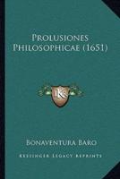 Prolusiones Philosophicae (1651)