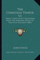 The Christian Temper V1