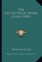 The Life Of Philip Henry Gosse (1890)