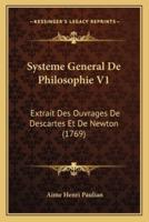 Systeme General De Philosophie V1