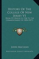 History Of The College Of New Jersey V1