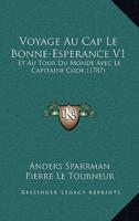 Voyage Au Cap Le Bonne-Esperance V1