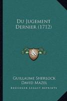 Du Jugement Dernier (1712)