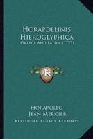 Horapollinis Hieroglyphica