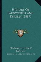 History Of Farnworth And Kersley (1887)