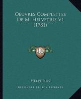 Oeuvres Complettes De M. Helvetius V1 (1781)