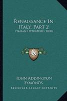 Renaissance In Italy, Part 2