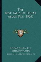 The Best Tales Of Edgar Allan Poe (1903)