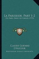 La Pariseide, Part 1-2