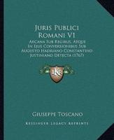 Juris Publici Romani V1