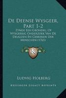 De Deense Wysgeer, Part 1-2