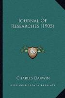 Journal Of Researches (1905)
