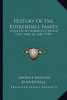 History Of The Kuykendall Family