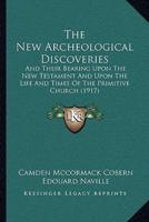 The New Archeological Discoveries