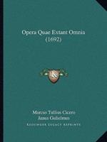 Opera Quae Extant Omnia (1692)
