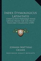 Index Etymologicus Latinitatis