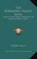 The Beekeeper's Handy Book