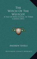 The Witch Of The Westcot