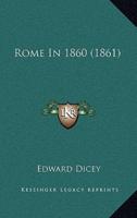 Rome In 1860 (1861)