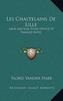 Les Chastelains De Lille