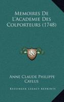 Memoires De L'Academie Des Colporteurs (1748)