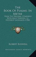 The Book Of Psalms, In Metre
