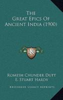 The Great Epics Of Ancient India (1900)