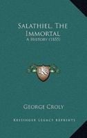 Salathiel, The Immortal