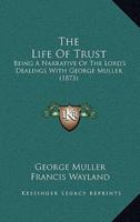 The Life Of Trust