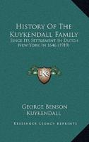 History Of The Kuykendall Family
