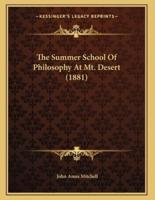 The Summer School Of Philosophy At Mt. Desert (1881)