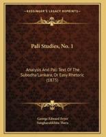 Pali Studies, No. 1