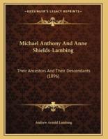 Michael Anthony And Anne Shields-Lambing