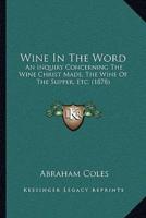 Wine In The Word