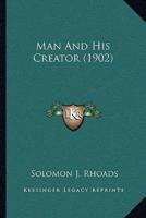 Man And His Creator (1902)