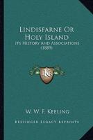 Lindisfarne Or Holy Island
