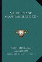 Melodies And Mountaineers (1921)