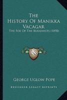 The History Of Manikka Vacagar