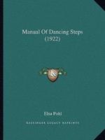 Manual Of Dancing Steps (1922)