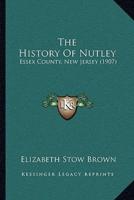 The History Of Nutley